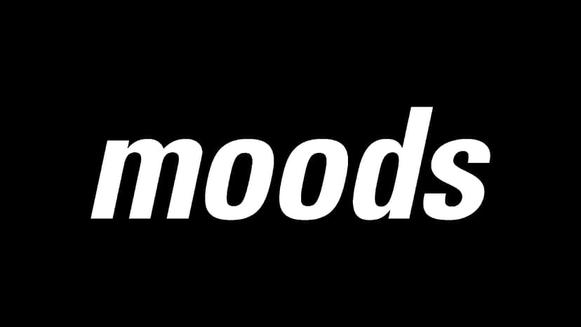 Moods